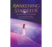 Radhaa Nilia Mike Pestano Awakening Starseeds (Tascabile)