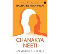 Radhakrishnan Pillai Chanakya Neeti (Tascabile)