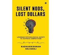 Radhakrishnan Selvaraj Silent Nods, Lost Dollars (Tascabile)