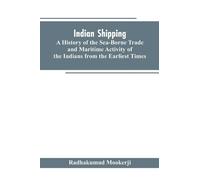 Radhakumud Mookerji Indian shipping (Tascabile)