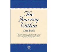 The Journey Within Card Deck: Practical Wisdom for Spiritual Living