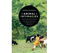 Radhika Govindrajan Animal Intimacies (Copertina rigida)