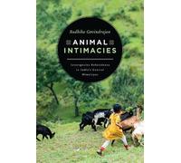 Radhika Govindrajan Animal Intimacies (Tascabile)