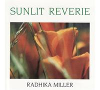 Radhika Miller - Sunlit Reverie