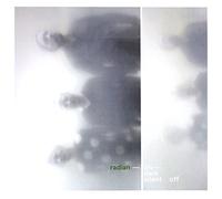 Radian - On Dark Silent Off