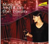 Radiance 2: Music for a Night on the Town