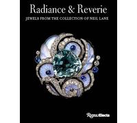 Radiance and Reverie: Jewels from the Collection of Neil Lane