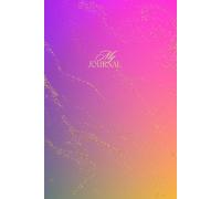 "Radiant Soul": A Journal for Colorful Thoughts and Bright Intentions