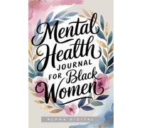 Radiant Soul: Self-Care Journal for Black Women: Affirmations & Healing Exercises to Boost Confidence, Reduce Stress, and Thrive