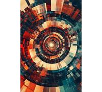 Radiant Spiral: A 6x9 Dot Grid Journal - 200 Pages: A Burst of Color, Geometry, and Mindspace in Motion