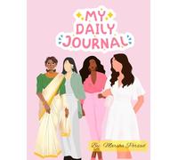 Radiant Within: A Women’s Wellness Journal: Take a breath. Let go. Reconnect with *you*