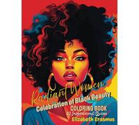 Radiant Women: Celebration of Black Beauty