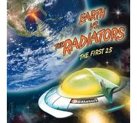 Radiators - Earth Vs Radiators: the First