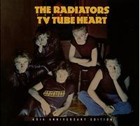 The Radiators From Space TV Tube Heart (CD) 40th Anniversary Album