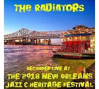 Radiators - Live At Jazzfest 2018