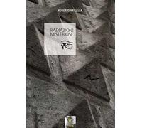 Radiazioni misteriose