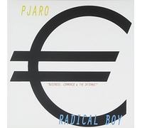 Radical Boy/ Pjaro - Business Commerce & The Internet
