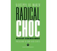 Radical choc. Diritto alla salute, collasso climatico e biodiversità