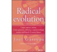 Radical evolution