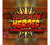 Radical Heroes: Crimson City Crisis (PC) Steam Key - GLOBAL
