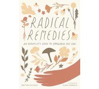 Elana Gabrielle Brittany Brittany Radical Remedies (Tascabile)