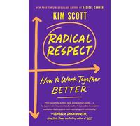 Kim Scott Radical Respect (Tascabile)
