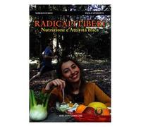 Radicali liberi. Nutrizione e attività fisica