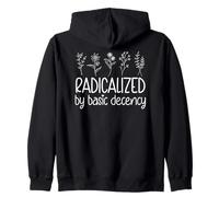 Radicalized By Basic Decency Democracy No Kings in America Felpa con Cappuccio