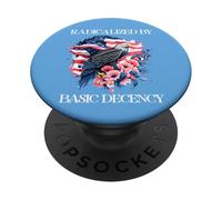 Radicalized By Basic Decency Flag Pro Democracy Anti Fascism PopSockets PopGrip Adesivo