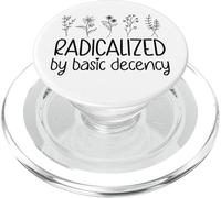 Radicalized By Basic Decency No Kings in America Democracy PopSockets PopGrip per MagSafe