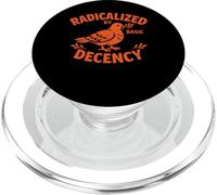 Radicalized by Basic Decency Peace Dove Equality Protest PopSockets PopGrip per MagSafe