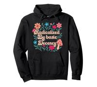 Radicalized By Basic Decency Retro Flowers Mushrooms Colors Felpa con Cappuccio