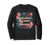 Radicalized By Basic Decency Retro Flowers Mushrooms Colors Maglia a Manica