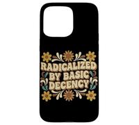 Radicalized By Basic Decency Vintage Floral Women Custodia per iPhone 15 Pro Max