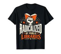 Radicalizzato dalle biblioteche pubbliche Bookworm Bibliotecario Lettura Maglietta