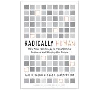Paul Daugherty H. James Wilson Radically Human (Copertina rigida)