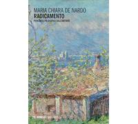 Radicamento. Percorsi filosofici sull'abitare