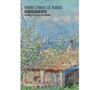 Radicamento. Percorsi filosofici sull'abitare