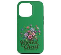 Radicato in Cristo Donne Cristiane Floreali Custodia per iPhone 13 Pro