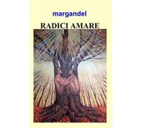 Radici amare