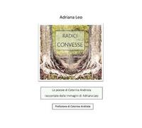 Radici convesse. Ediz. illustrata
