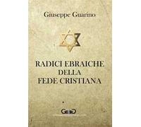 Radici ebraiche della fede cristiana