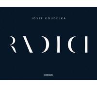 Radici. Ediz. illustrata - Koudelka Josef