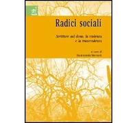Radici sociali. Scritture sul dono, la violenza e la trascendenza