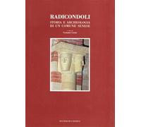 Radicondoli: storia e archeologia di un comune senese