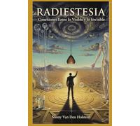 Radiestesia: Conexiones Entre lo Visible y lo Invisible