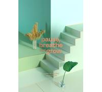 Radim Malinic Pause, Breathe and Grow (Tascabile)