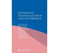 Radim Polčák Jakub Harasta Pa Information Technology Law in the Czec (Tascabile)