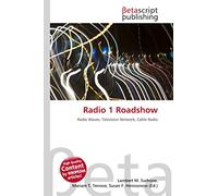 Radio 1 Roadshow: Radio Waves, Television Network, Cable Radio