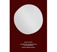 Alfredo Thiermann Riesco Radio-Activities (Copertina rigida)